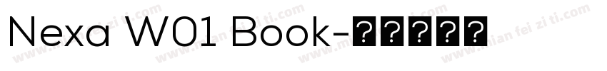 Nexa W01 Book字体转换
